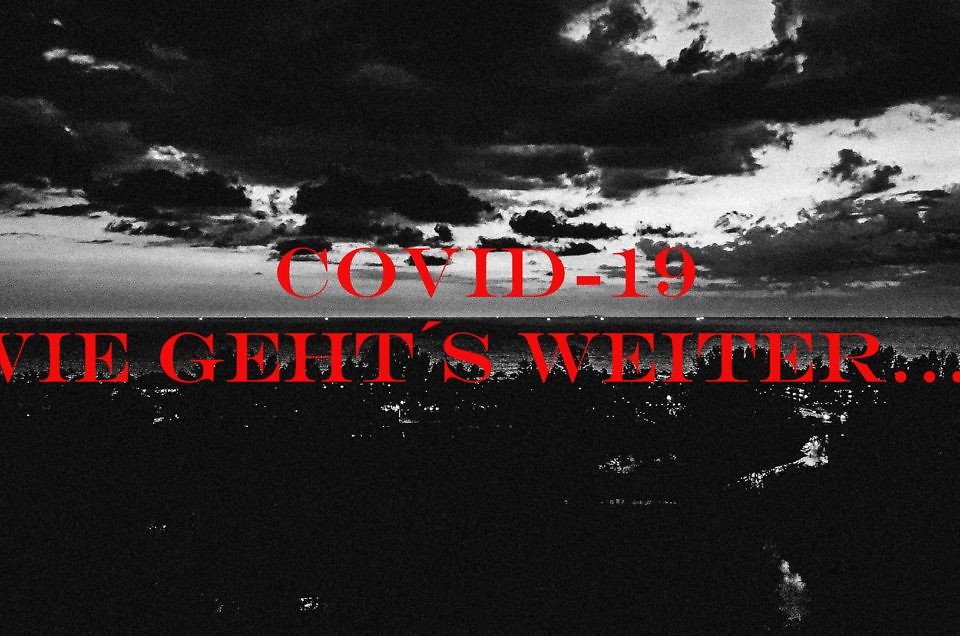 COVID-19 und seine Folgen